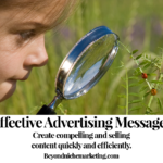 effective advertising messages : create compelling and selling content